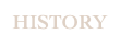 HISTORY